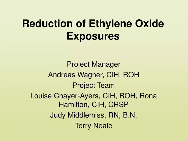 reduction of ethylene oxide exposures