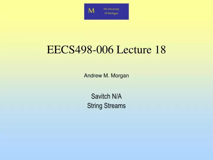 eecs498 006 lecture 18