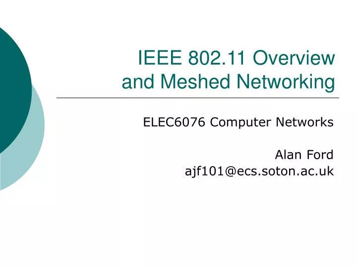 ieee 802 11 overview and meshed networking