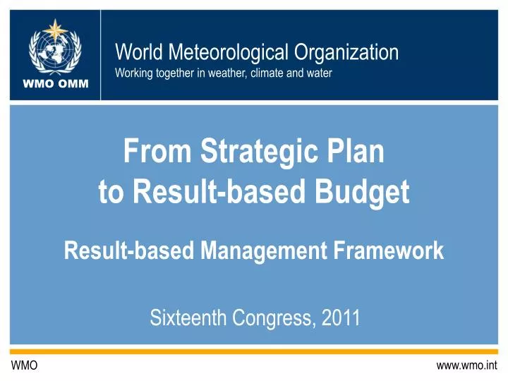 from strategic plan to result based budget result based management framework