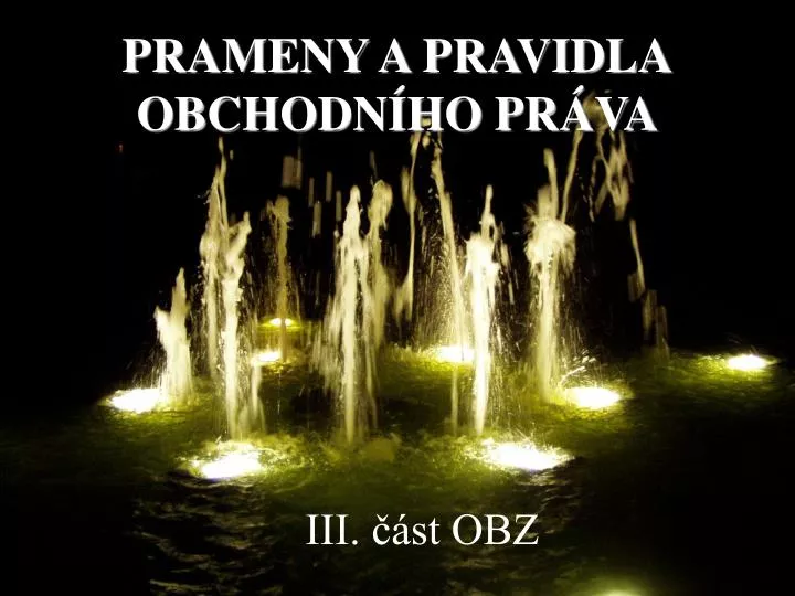 prameny a pravidla obchodn ho pr va