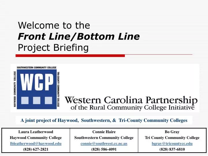 welcome to the front line bottom line project briefing