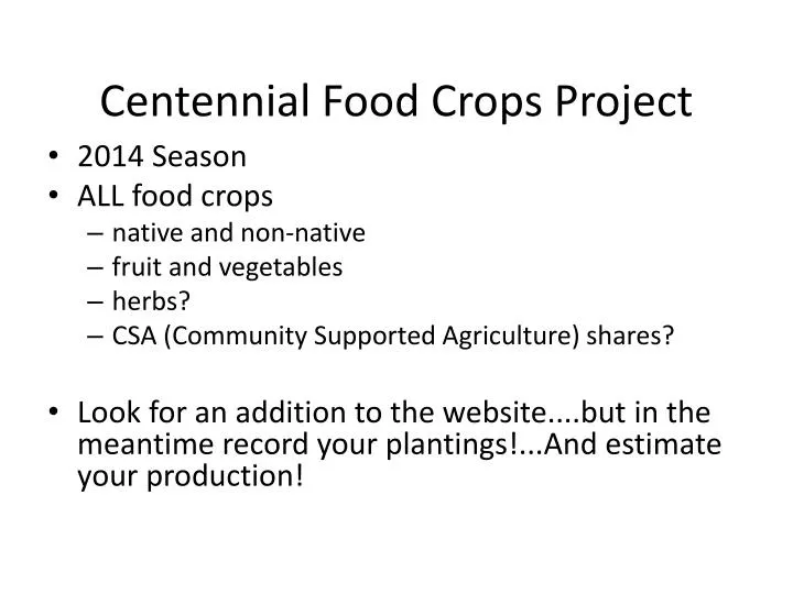 centennial food crops project