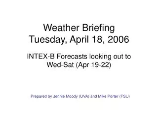 Weather Briefing Tuesday, April 18, 2006