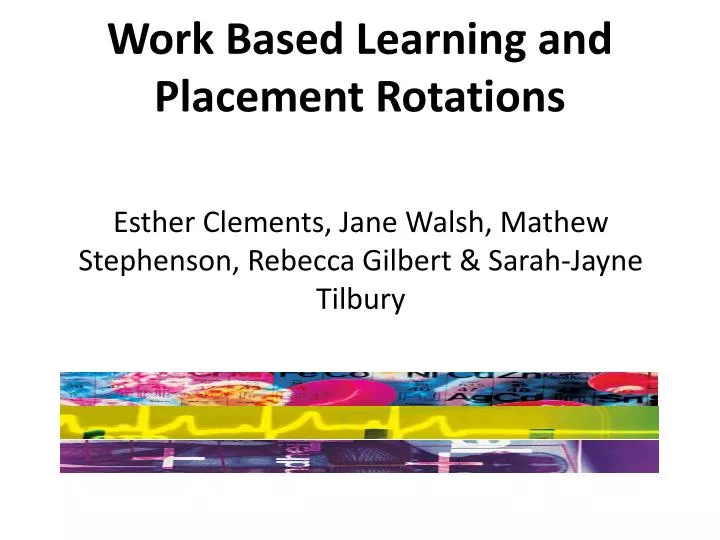 work based learning and placement rotations