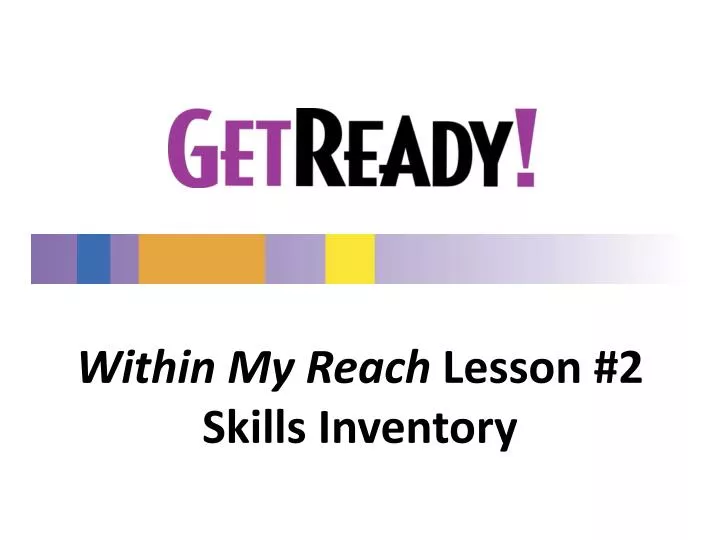 within my reach lesson 2 skills inventory