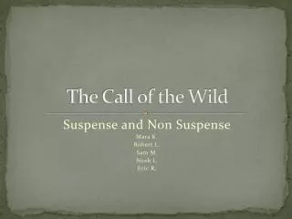 The Call of the Wild