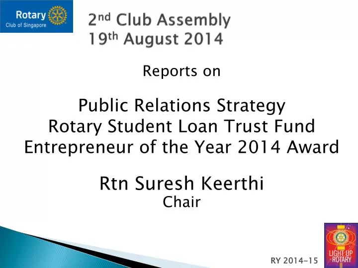 2 nd club assembly 19 th august 2014