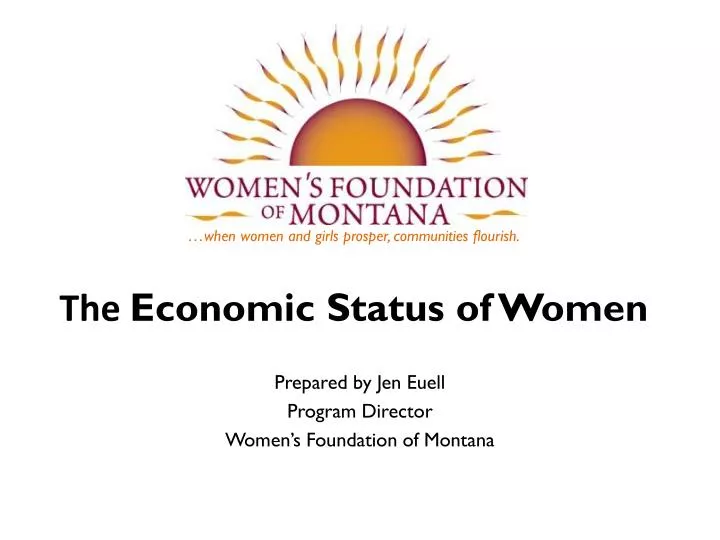when women and girls prosper communities flourish the economic status of women