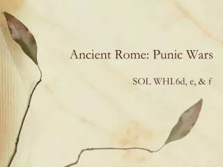 Ancient Rome: Punic Wars
