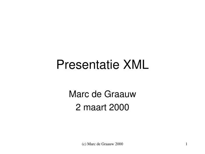 presentatie xml