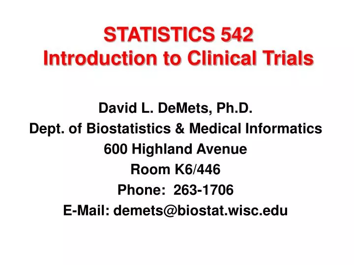 statistics 542 introduction to clinical trials