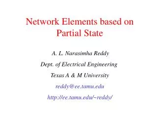 Network Elements based on Partial State