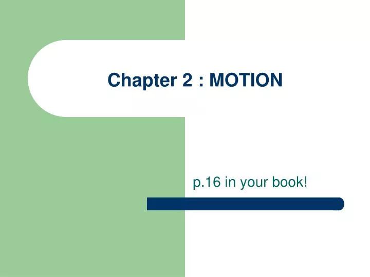 chapter 2 motion