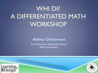 Whi DI? A Differentiated Math Workshop