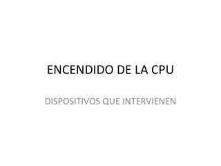 encendido de la cpu