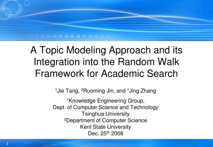 a topic modeling approach and its integration into the random walk framework for academic search