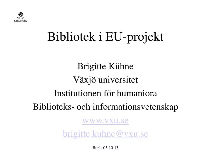 bibliotek i eu projekt