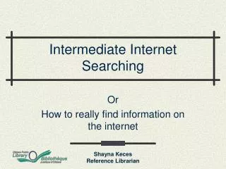 Intermediate Internet Searching