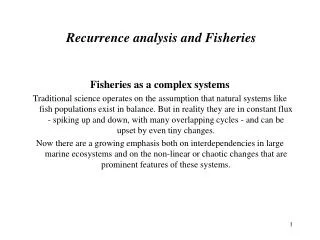 Recurrence analysis and Fisheries
