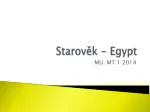 Starověk - Egypt - slide 1