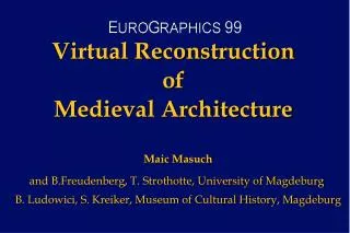 Virtual Reconstruction of Medieval Architecture