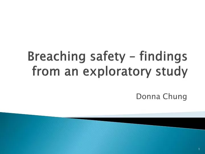 breaching safety findings from an exploratory study