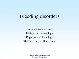 Bleeding disorders