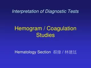 Interpretation of Diagnostic Tests