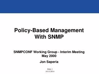 Policy-Based Management With SNMP