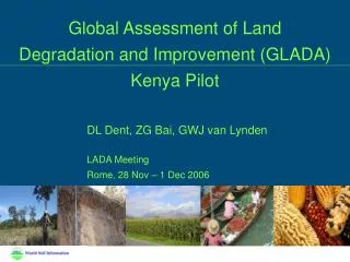 Global Assessment of Land Degradation and Improvement (GLADA) Kenya Pilot