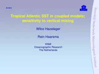 Tropical Atlantic SST in coupled models; sensitivity to vertical mixing
