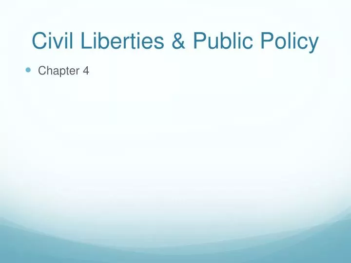 civil liberties public policy