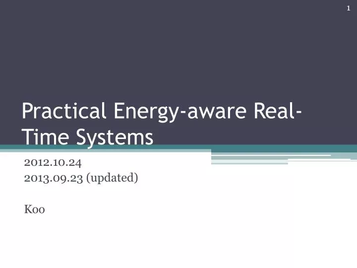 practical energy aware real time systems