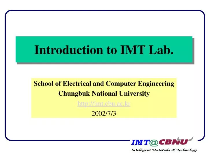 introduction to imt lab