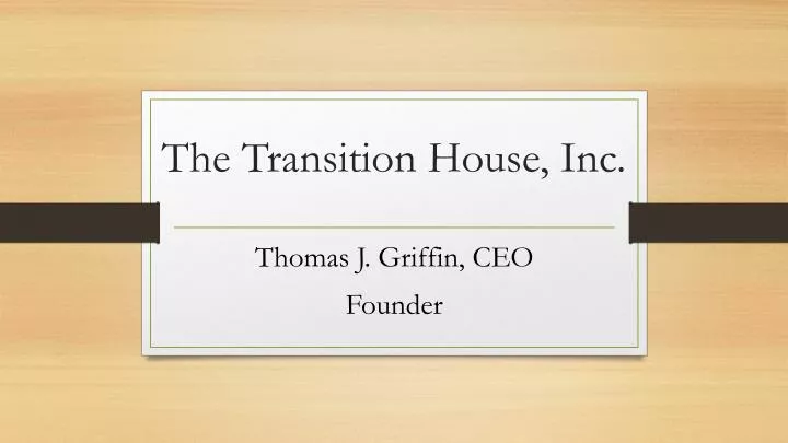 the transition house inc