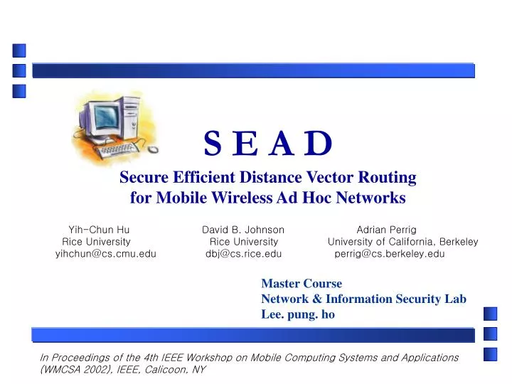 s e a d secure efficient distance vector routing for mobile wireless ad hoc networks