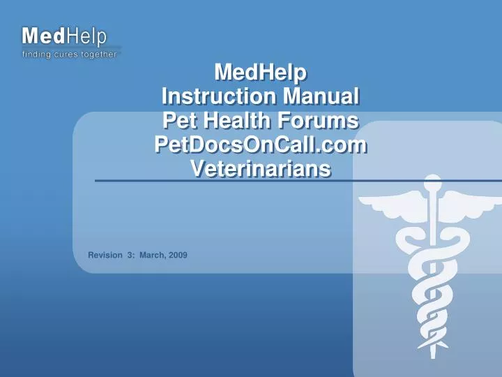 medhelp instruction manual pet health forums petdocsoncall com veterinarians