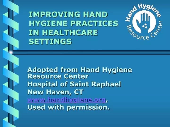improving hand hygiene practices in healthcare settings