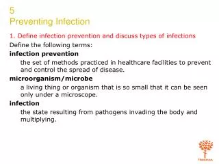 1. Define infection prevention and discuss types of infections