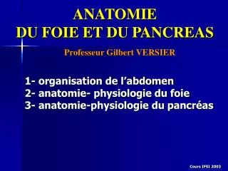 anatomie du foie et du pancreas