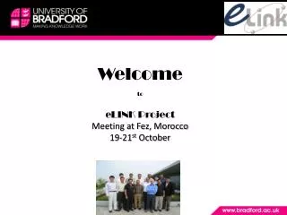 Welcome to eLINK Project Meeting at Fez, Morocco 19-21 st October
