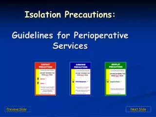 Isolation Precautions: Guidelines for Perioperative Services