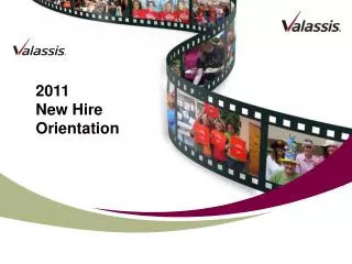 2011 New Hire Orientation