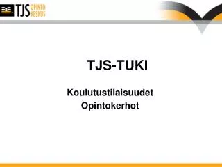 TJS-TUKI