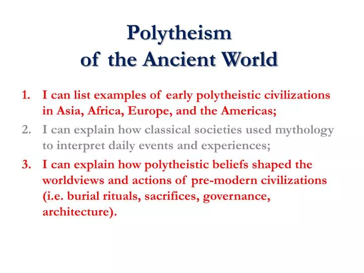 polytheism of the ancient world