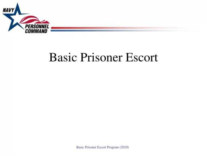 basic prisoner escort