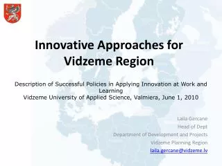 Innovative Approaches for Vidzeme Region