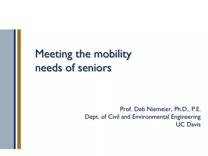 meeting the mobility needs of seniors