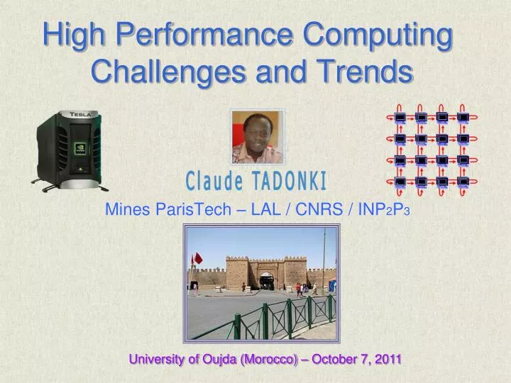 high performance computing challenges and trends